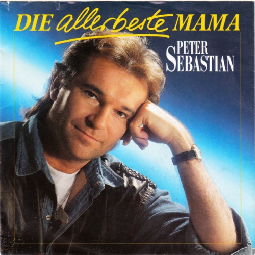 Vinyl / Peter Sebastian - Die Allerbeste Mama