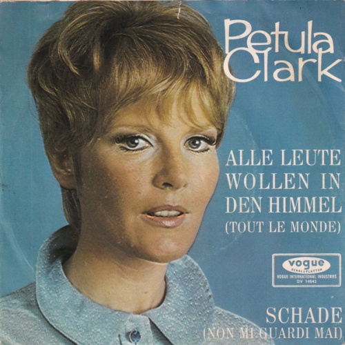 Vinyl / Petula Clark - Alle Leute Wollen In Den Himmel / Schade