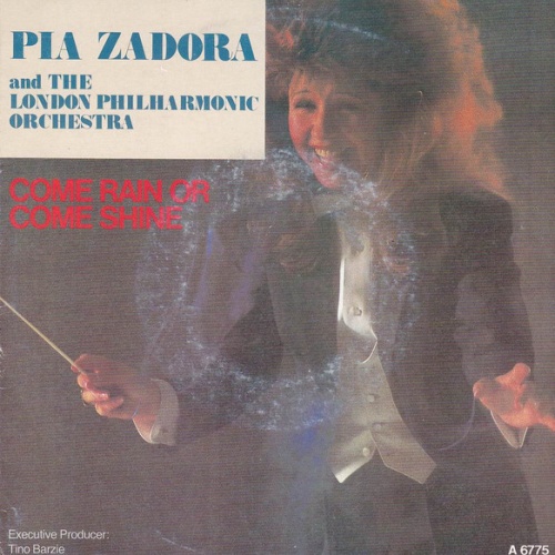 Vinyl / Pia Zadora And The London Philharmonic Orchestra* - Come Rain Or Come Shine