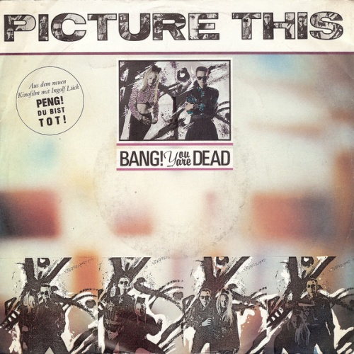 Vinyl / Picture This (3) - Bang! You Are Dead