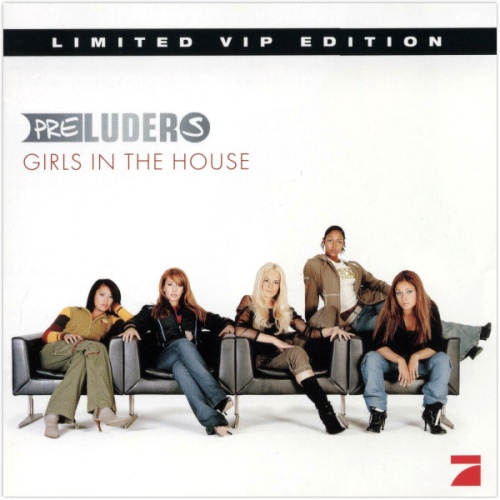 CD / Preluders - Girls In The House (Limited VIP Edition)