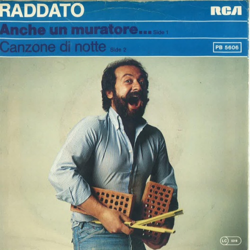 Vinyl / Raddato - Anche Un Muratore...
