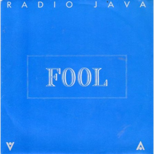 Vinyl / Radio Java - Fool
