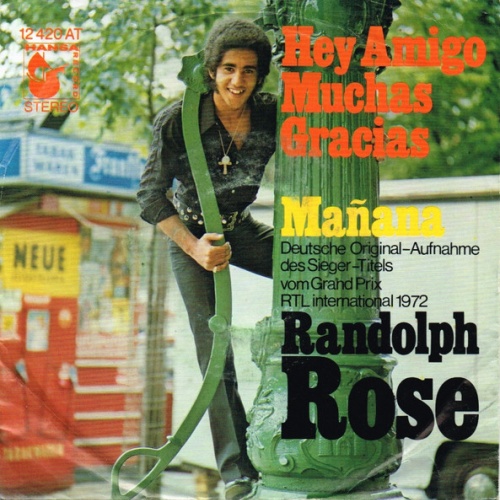 Vinyl / Randolph Rose - Hey Amigo Muchas Gracias / Mañana