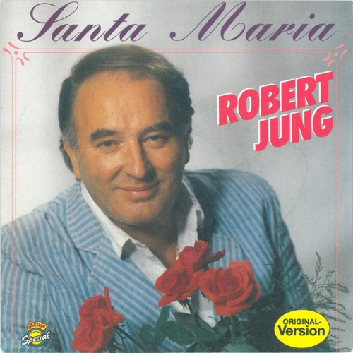Vinyl / Robert Jung - Santa Maria