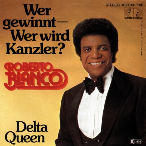 Vinyl / Roberto Blanco - Wer Gewinnt - Wer Wird Kanzler?