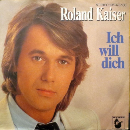 Vinyl / Roland Kaiser - Ich Will Dich