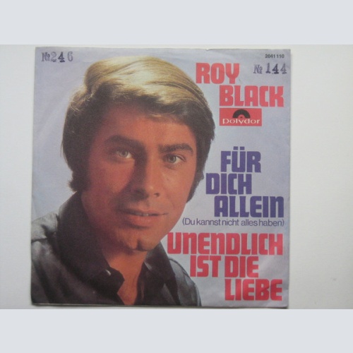 Vinyl / Roy Black - Für Dich Allein / Unendlich Ist Die Liebe