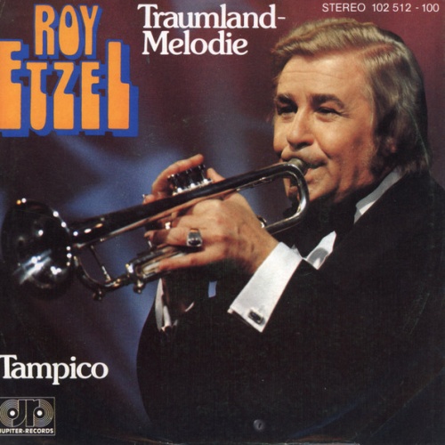 Vinyl / Roy Etzel - Traumland-Melodie / Tampico