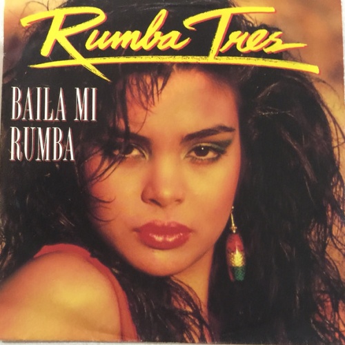 Vinyl / Rumba Tres - Baila Mi Rumba