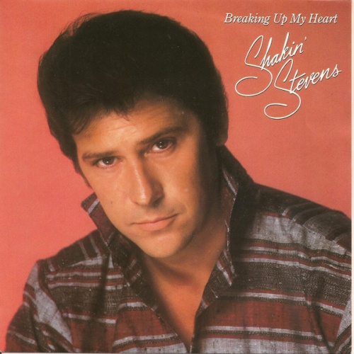 Vinyl / Shakin' Stevens - Breaking Up My Heart