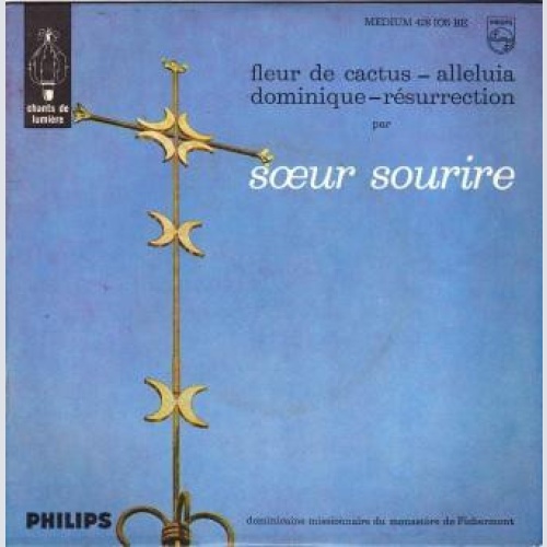 Vinyl / Sœur Sourire* - Fleur De Cactus