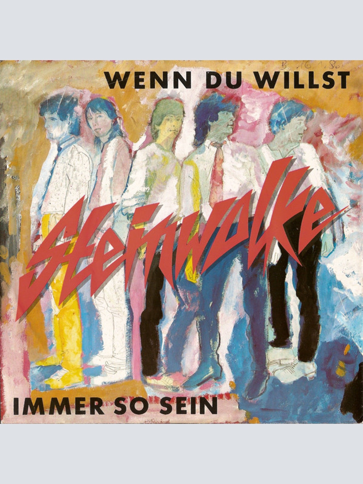 Vinyl / Steinwolke - Wenn Du Willst / Immer So Sein