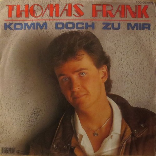 Vinyl / Thomas Frank - Komm Doch Zu Mir