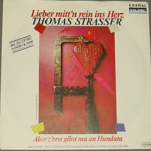 Vinyl / Thomas Strasser - Lieber Mitt'n Rein Ins Herz