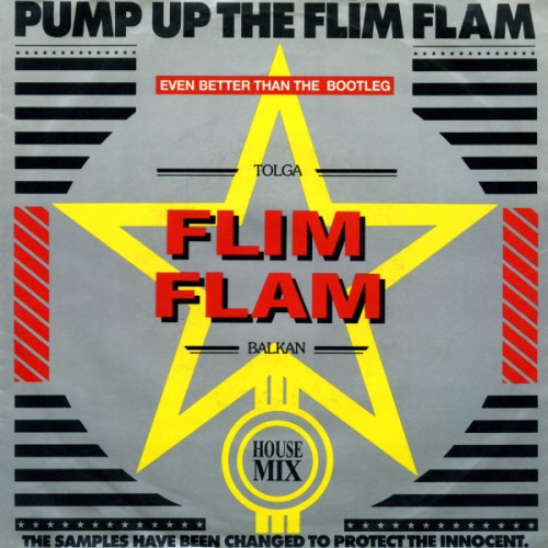 Vinyl / Tolga Flim Flam Balkan* - Pump Up The Flim Flam