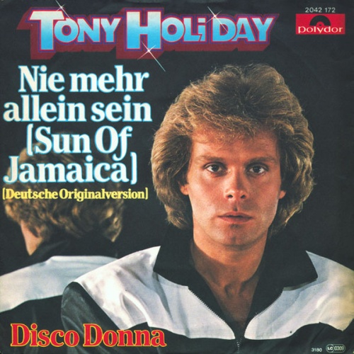 Vinyl / Tony Holiday - Nie Mehr Allein Sein (Sun Of Jamaica)