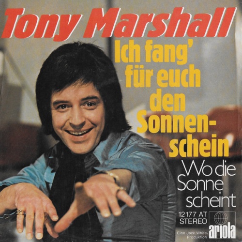 Vinyl / Tony Marshall - Ich Fang' Für Euch Den Sonnenschein