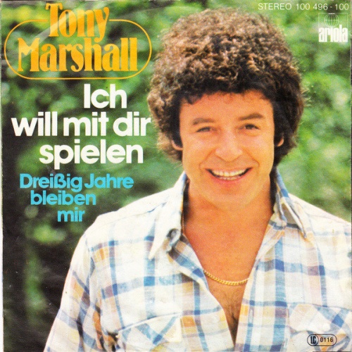 Vinyl / Tony Marshall - Ich Will Mit Dir Spielen