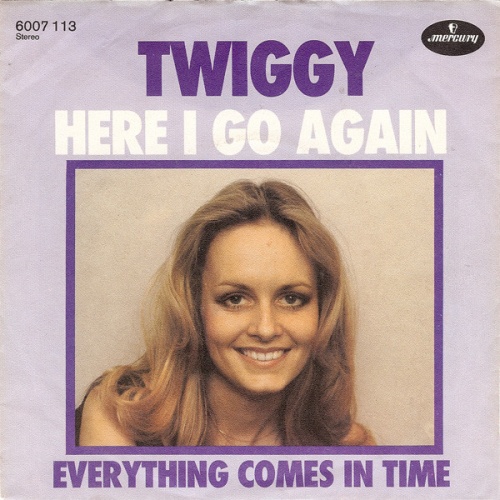 Vinyl / Twiggy (2) - Here I Go Again