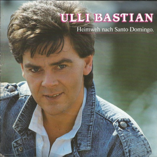 Vinyl / Ulli Bastian - Heimweh Nach Santo Domingo / Wir Fliegen Zu Den Sternen