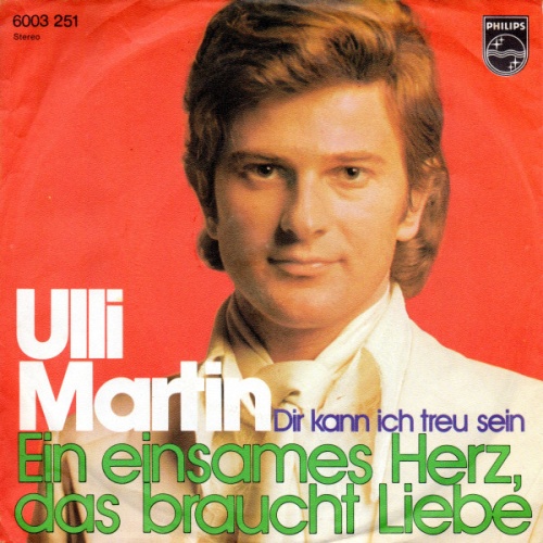 Vinyl / Ulli Martin - Ein Einsames Herz, Das Braucht Liebe