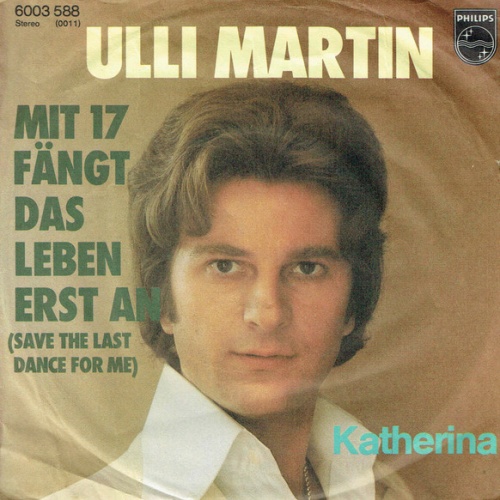 Vinyl / Ulli Martin - Mit 17 Fängt Das Leben Erst An