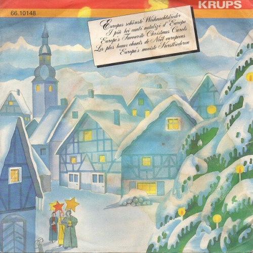Vinyl / Unknown Artist - Europas Schönste Weihnachtslieder / I Più Bei Canti Natalizi D' Europa / Europe's Favourite Christmas Carols / Les Plus Beaux Chants De Noël Europėens / Europa's Mooiste Kerstliederen