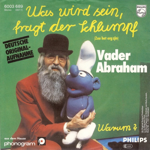Vinyl / Vader Abraham - Was Wird Sein, Fragt Der Schlumpf