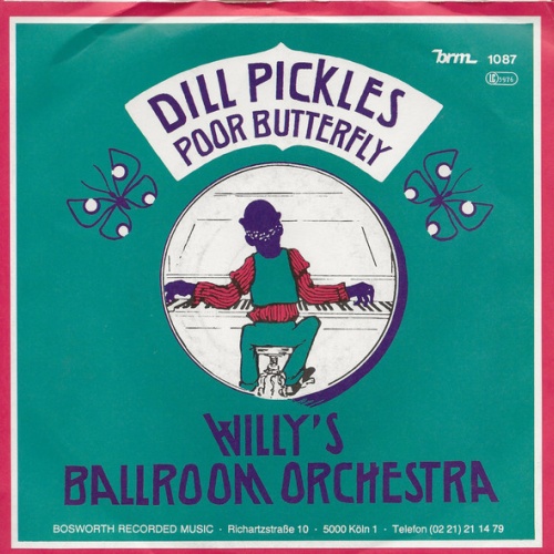Vinyl / Willy's Ballroom-Orchestra - Dill Pickles
