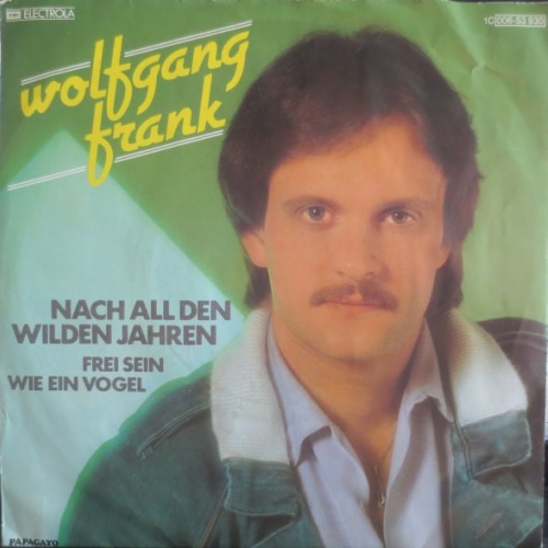 Vinyl / Wolfgang Frank (3) - Nach All Den Wilden Jahren