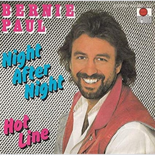 Vinyl / Bernie Paul - Night After Night  /  Hot Line