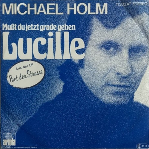 Vinyl / Michael Holm - Mußt Du Jetzt Grade Gehen, Lucille