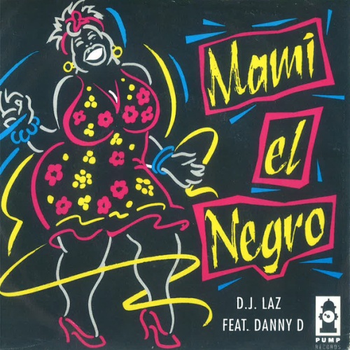 Vinyl / DJ Laz - Mami El Negro