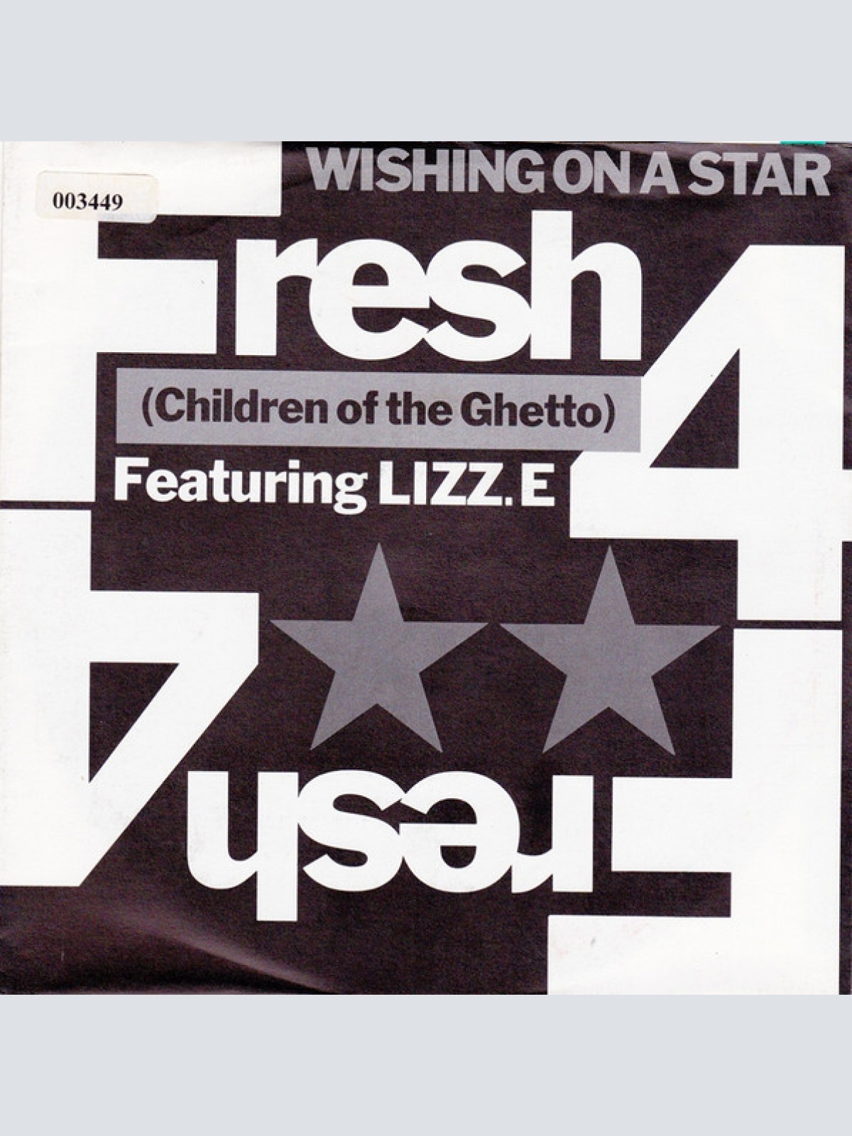 Vinyl / Fresh 4 (Children Of The Ghetto)* Featuring Lizz. E* - Wishing On A Star