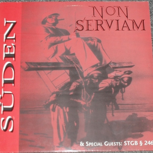 Vinyl / Non Serviam (2) & Special Guests: STGB § 246 - Süden