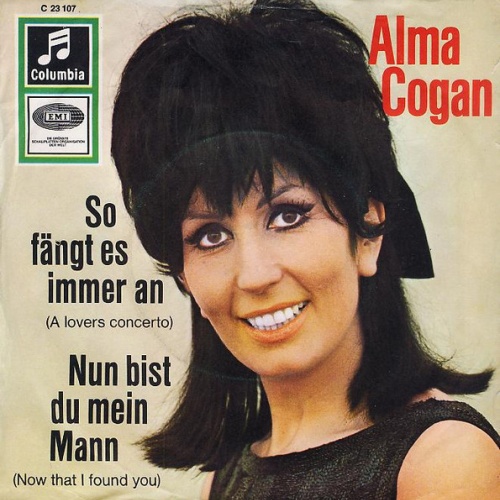 Vinyl / Alma Cogan - So Fängt Es Immer An (A Lovers Concerto) / Nun Bist Du Mein Mann (Now That I Found You)