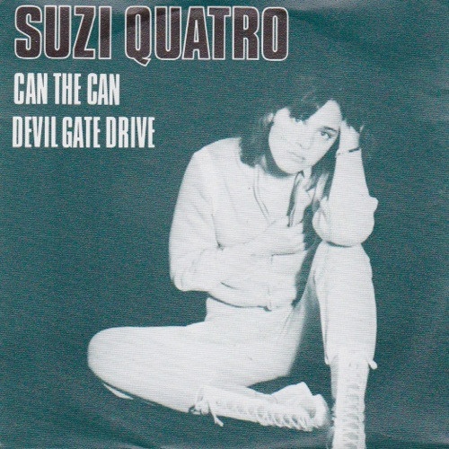 Vinyl / Suzi Quatro - Can The Can / Devil Gate Drive