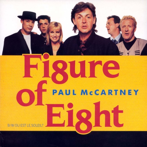 Vinyl / Paul McCartney - Figure Of Eight / Ou Est Le Soleil?
