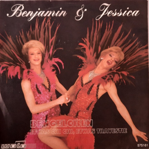 Vinyl / Benjamin & Jessica - Bengelchen / Etwas Chi Chi, Etwas Travestie