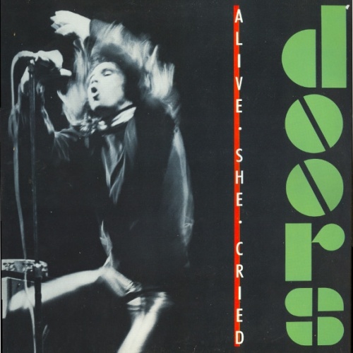 Vinyl / Doors* - Alive, She Cried