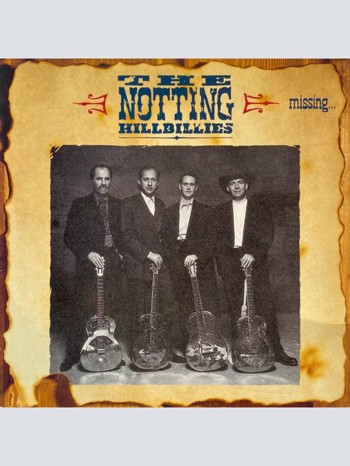 Vinyl / The Notting Hillbillies - Missing...Presumed Having A Good Time