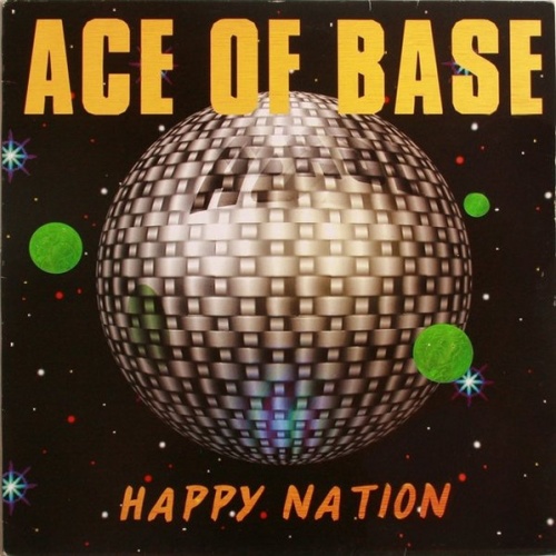 Vinyl / Ace Of Base - Happy Nation