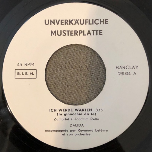 Vinyl / Dalida - Wenn Die Soldaten / Ich Werde Warten (In Ginocchio Da Te)