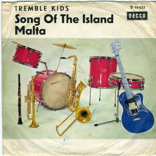 Vinyl / The Tremble Kids - Song Of The Island / Malta