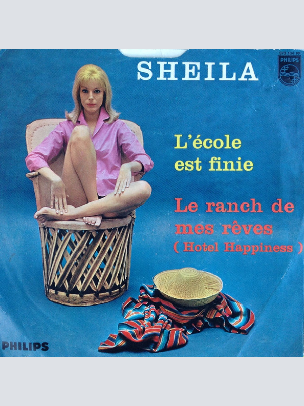 Vinyl / Sheila (5) - L'école Est Finie / Le Ranch De Mes Rêves (Hotel Happiness)