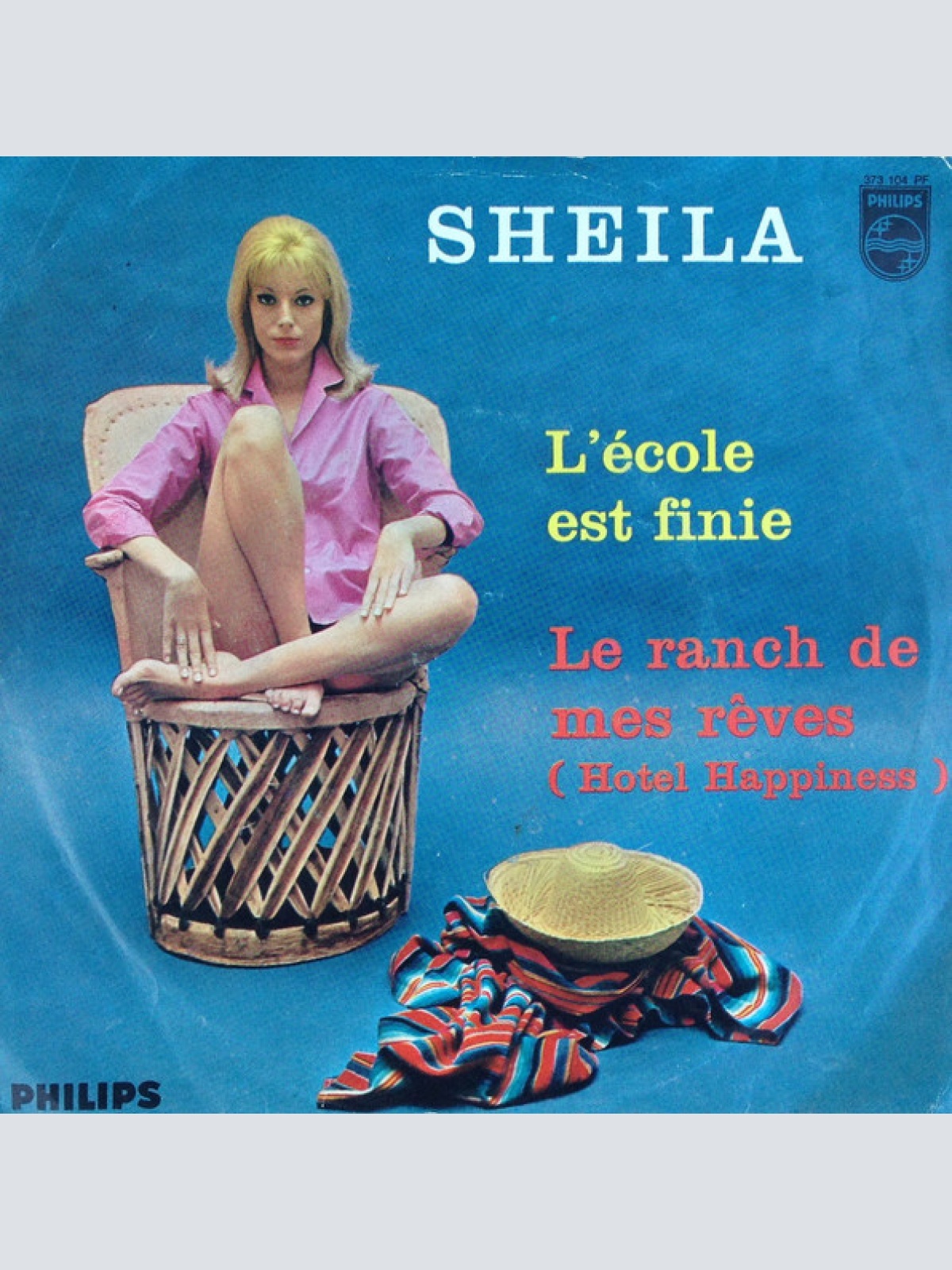 Vinyl / Sheila (5) - L'école Est Finie / Le Ranch De Mes Rêves (Hotel Happiness)