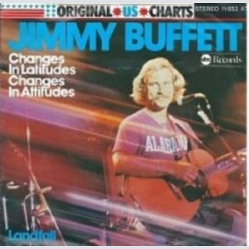 Vinyl / Jimmy Buffett - Changes In Latifudes Changes In Attifudes