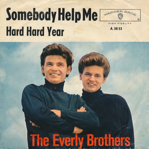 Vinyl / The Everly Brothers* - Somebody Help Me / Hard Hard Year