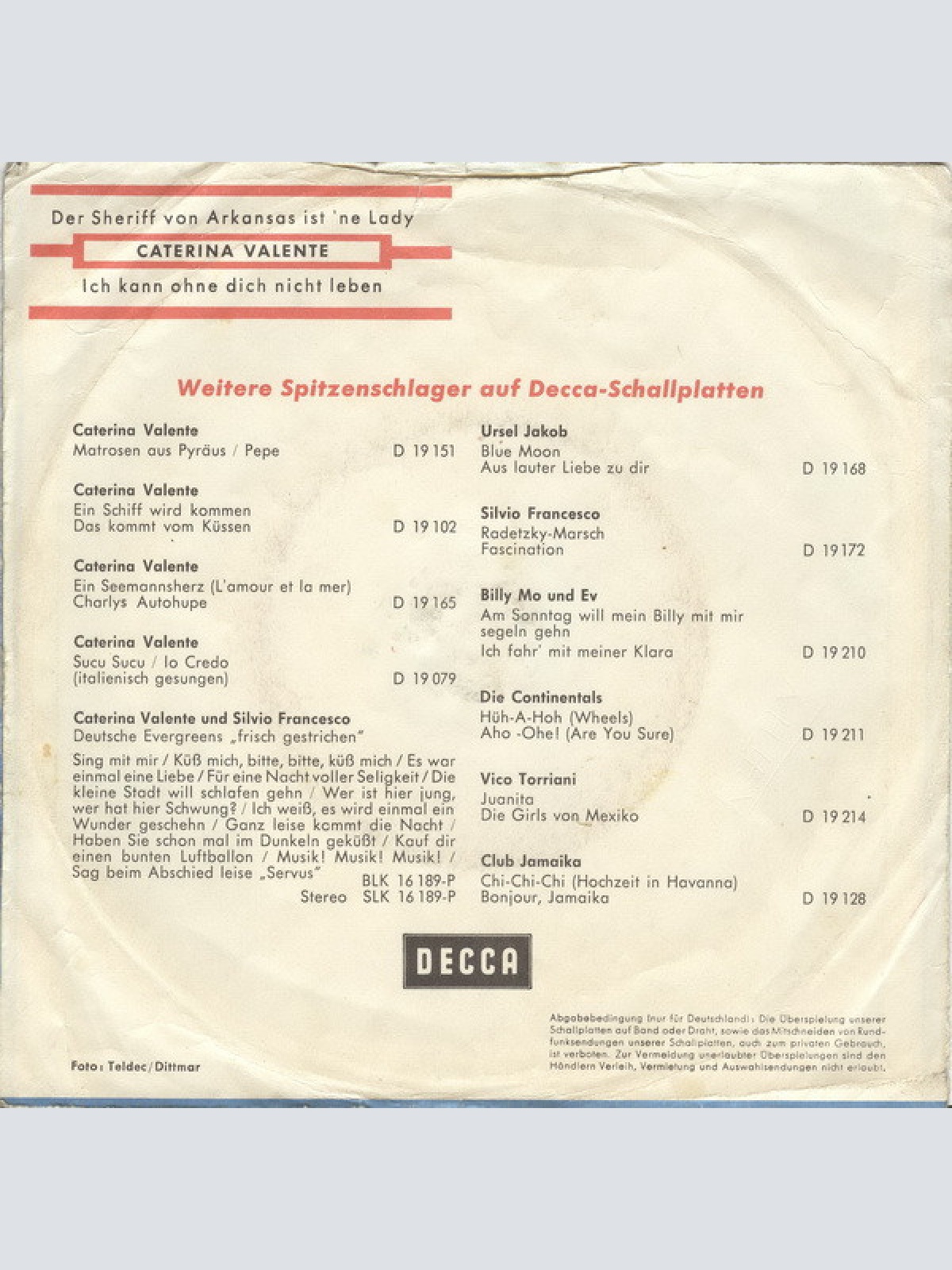 Vinyl / Caterina Valente - Der Sheriff Von Arkansas Ist 'ne Lady / Ich Kann Ohne Dich Nicht Leben